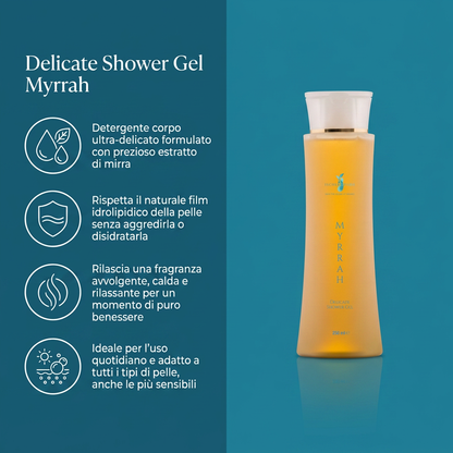 Delicate Shower Gel - Myrrah – benefici